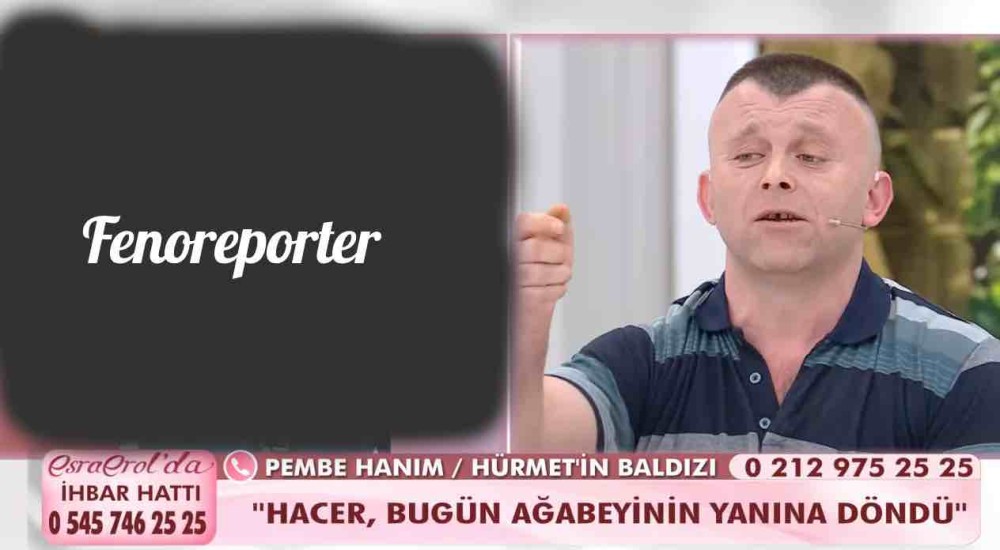 esra erol da hurmet sekmen kimdir hacer sekmen kimdir hacer sekmen olayi nedir